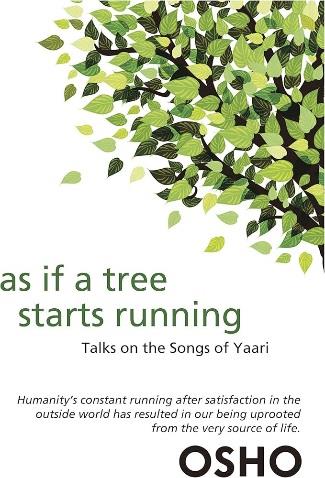 As If A Tree Starts Running